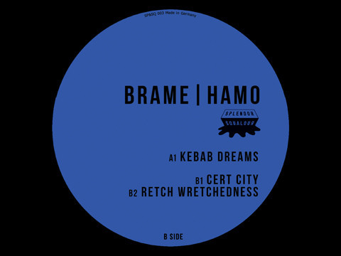 Brame & Hamo - Kebab Dreams EP